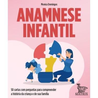 Imagem de Anamnese Infantil - MATRIX, Sortido