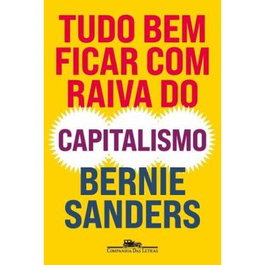 Imagem de Tudo Bem Ficar Com Raiva do Capitalismo - CIA DAS LETRAS, Sortido