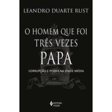Imagem de Livro - O homem que foi três vezes Papa - Editora Vozes