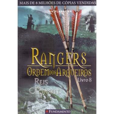 Imagem de Rangers Ordem Dos Arqueiros 08 - Reis De Clonmel + Marca Página