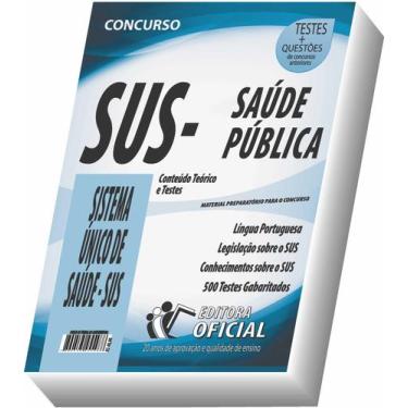 Imagem de Apostila Sus - Saúde Pública - Curso Oficial