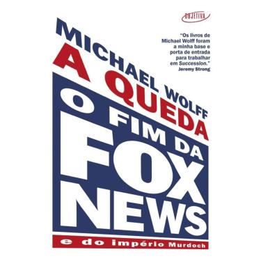 Imagem de A queda: O fim da Fox News e do império Murdoch