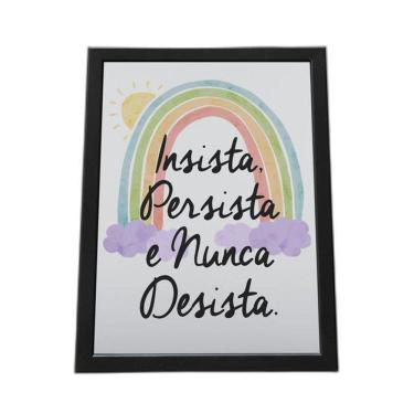 Imagem de Quadro Com Moldura Insista, Persista E Nunca Desista