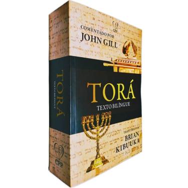 Imagem de Tora: Texto Bilíngue John Gill (Comentários) e Brian Kibuuka (Tradução)
