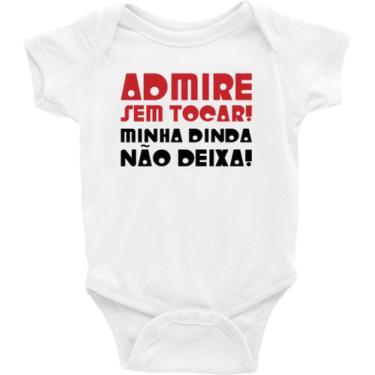 Imagem de Body Bebê Infantil Admire Sem Tocar, Minha Dinda não Deixa - TAMANHO P