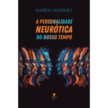 Imagem de Livro - A personalidade neurótica do nosso tempo