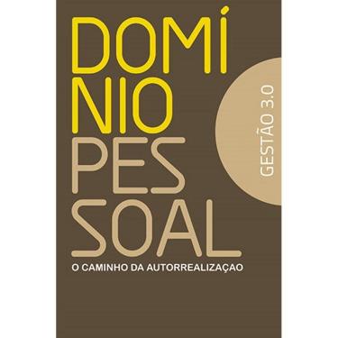 Imagem de Livro - Domínio pessoal - O caminho da autorrealização