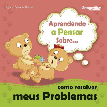 Imagem de Aprendendo a Pensar Sobre | Como resolver meus problemas