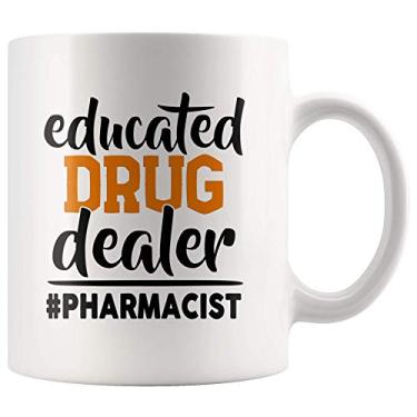 Imagem de Caneca de farmacêutico sarcástica engraçada - Ideias de presente engraçadas para canecas de farmacista e farmacêutica - Caneca de café de revendedor de drogas educativas para farmacêutico - 325 ml de xícara de café de cerâmica branca, Branco, 11oz