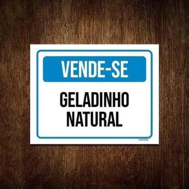 Imagem de Kit 5 Placas Sinalização Vende-Se Geladinho Natural - Sinalizo
