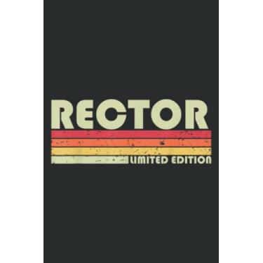 Imagem de Rector Funny Job Title Profession Birthday Worker Idea: Wide Ruled Paper Notebook Journal | Pretty Wide Blank Lined Workbook ... for Home School College for Writing Notes