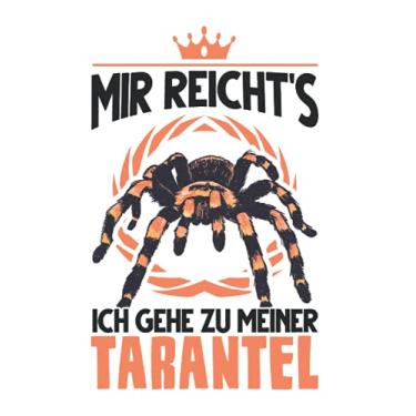 Imagem de Tarantel Notizbuch: Mir reicht's Ich gehe zu meiner Tarantel / 6x9 Zoll / 120 linierte Seiten Seiten