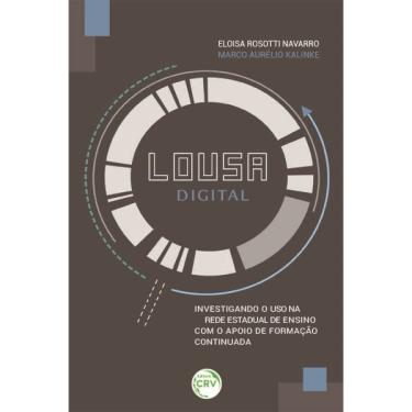 Imagem de Lousa digital: investigando o uso na rede estadual de ensino com o apoio de formação continuada