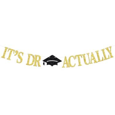 Imagem de RLXPT It's Dr Actually Banner, Congrats Doutorate Degree Hanging Decorations, Congrats PHD JD MD Grad, Glittery Class of 2024 Senior Graduation Party Decorações Suprimentos