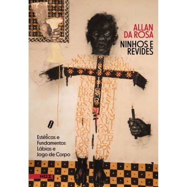 Imagem de Ninhos e Revides - Estéticas e Fundamentos, Lábias e Jogo de Corpo