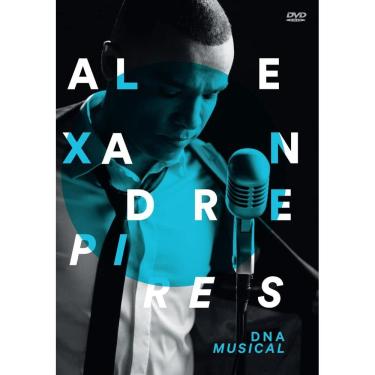 Imagem de Alexandre Pires - Alexandre Pires - Dna Musical - [DVD]