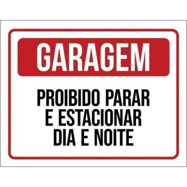 Imagem de Placa De Sinalização - Garagem Proibido Estacionar 18X23 - Sinalizo