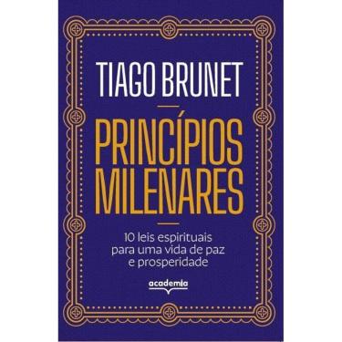 Imagem de Princípios Milenares - 10 Leis Espirituais Para Uma Vida de Paz e Prosperidade