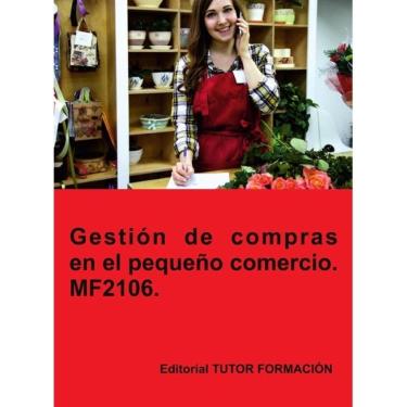 Imagem de Gestión de compras en el pequeño comercio. MF2106. - Espanhol