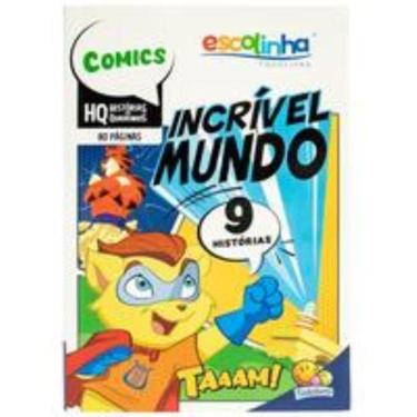 Imagem de Incríveis Hq: Incrível Mundo (Escolinha Todolivro)