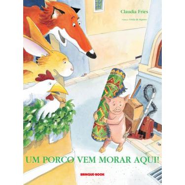 Imagem de Livro - Um porco vem morar aqui!