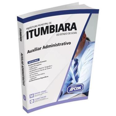 Imagem de Apostila Prefeitura de Itumbiara (GO) 2023 - Auxiliar Administrativo -