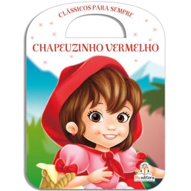 Imagem de Livro - Clássicos para sempre: Chapeuzinho vermelho
