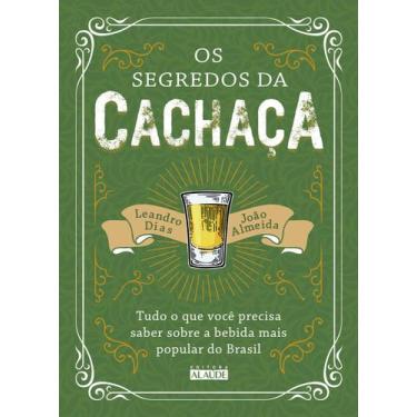 Imagem de Livro - Os segredos da cachaça