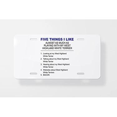 Imagem de Capa para placa de carro Five Things I Like West Highland White Terrier - Capa para placa de carro - Capa para placa de carro 15 x 30 cm
