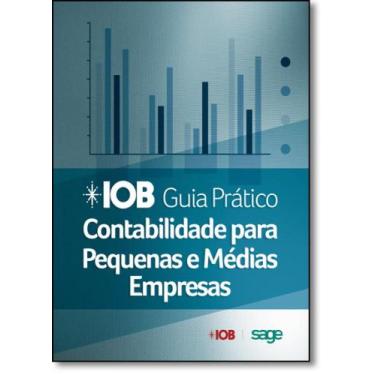 Imagem de Iob Guia Prático Contabilidade: Para Pequenas e Médias Empresas, 3