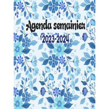 Imagem de Agenda Semainier 2023-2024: Agenda Semainier 24 Mois 2023-2024, Planificateur hebdomadaire grand format A4, 2 Pages Par Semaine, Jolie Couverture.