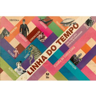 Imagem de Livro - Linha do Tempo: uma Viagem Pela História da Humanidade