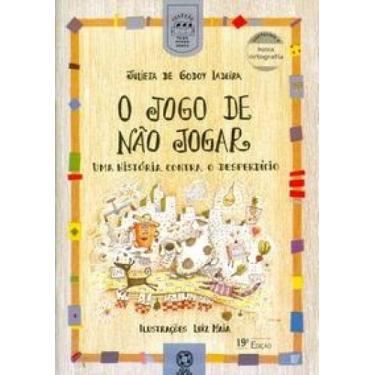 Imagem de O jogo de não jogar: Uma história contra o desperdício - ATUAL