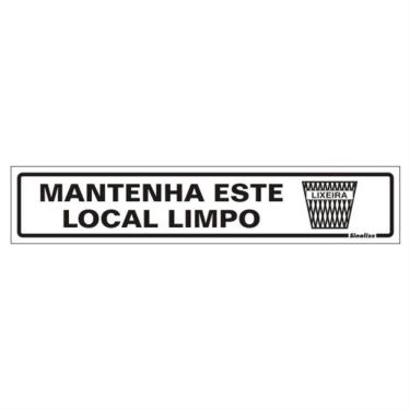 Imagem de Placa de Poliestireno Autoadesiva 5x25cm Mantenha Este Local Limpo 200 Bp Sinalize Plac...