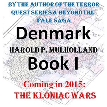 Imagem de Denmark: Book I (Terror Quest - Amber Blade) (English Edition)