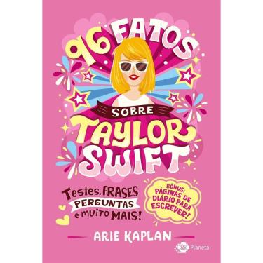 Imagem de 96 Fatos Sobre Taylor Swift - Testes, Frases, Perguntas e Muito Mais!