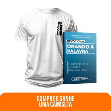 Imagem de Kit Fé que Reina  Devocional Orando a Palavra + Camiseta Cristã Mascul