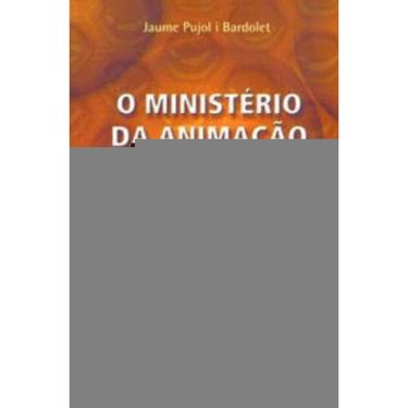 Imagem de o Ministério Da Animação Comunitária - Vida Comunitário Como Profecia e Missão (A)