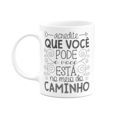 Imagem de JPS INFO, Caneca Motiva??o - Acredite que voc? est? no caminho