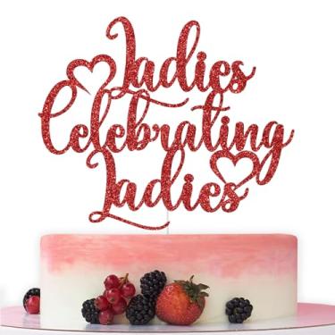 Imagem de Ladies Celebrating Ladies Cake Topper, Girls Women Galentines Party Decorations, Happy Galentine's Day, Valentine's Day Wedding Bachelorette Party Decorations (Red)