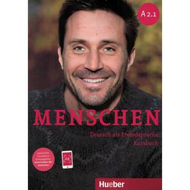 Imagem de Menschen A2.1 - Kursbuch Mit Ar-App