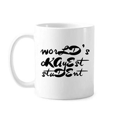 Imagem de Caneca World's Okayest Student Teacher Quote Cerâmica Coffee Porcelana