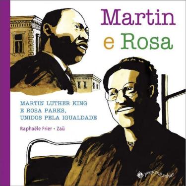 Imagem de Livro Martin E Rosa - Martin Luther King