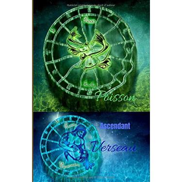 Imagem de Poisson ascendant Verseau: carnet personnel à remplir | signe astrologique | 100 pages | Format 5,5 X 8,5 Po (environ 13 x 20 cm)