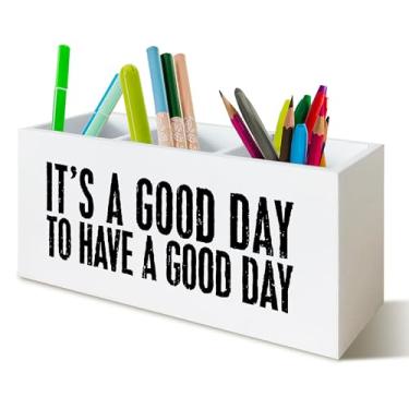 Imagem de YTRGI Porta-lápis inspirador para escola, casa, cozinha, escritório, decoração motivacional, é um bom dia para ter um bom dia, organizador de placa de madeira para acessórios de mesa de escritório em