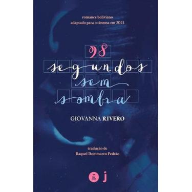 Imagem de Livro - 98 segundos sem sombra