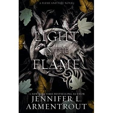 Imagem de A Light in the Flame: A Flesh and Fire Novel: 2