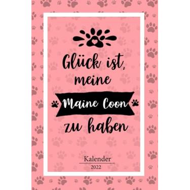 Imagem de Maine Coon Kalender 2022: Riesen Katzen Geschenk Wochenplaner,Terminkalender 2022 für Katzenbesitzer, Katzenzüchter, Katzenfreund. Lustiger Spruch ... Timer, Jahresplaner,Taschenkalender und Plan