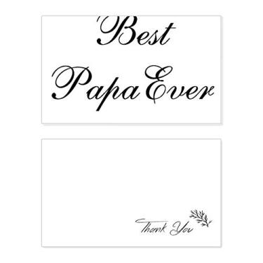 Imagem de Best Papa Ever Citação cartão de agradecimento aniversário aniversário comemoração casamento agradecimento