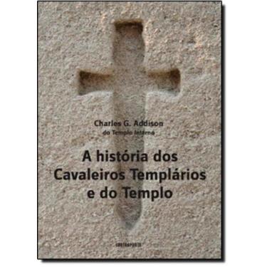 Imagem de História Dos Cavaleiros Templários E Do Templo, A - Contraponto